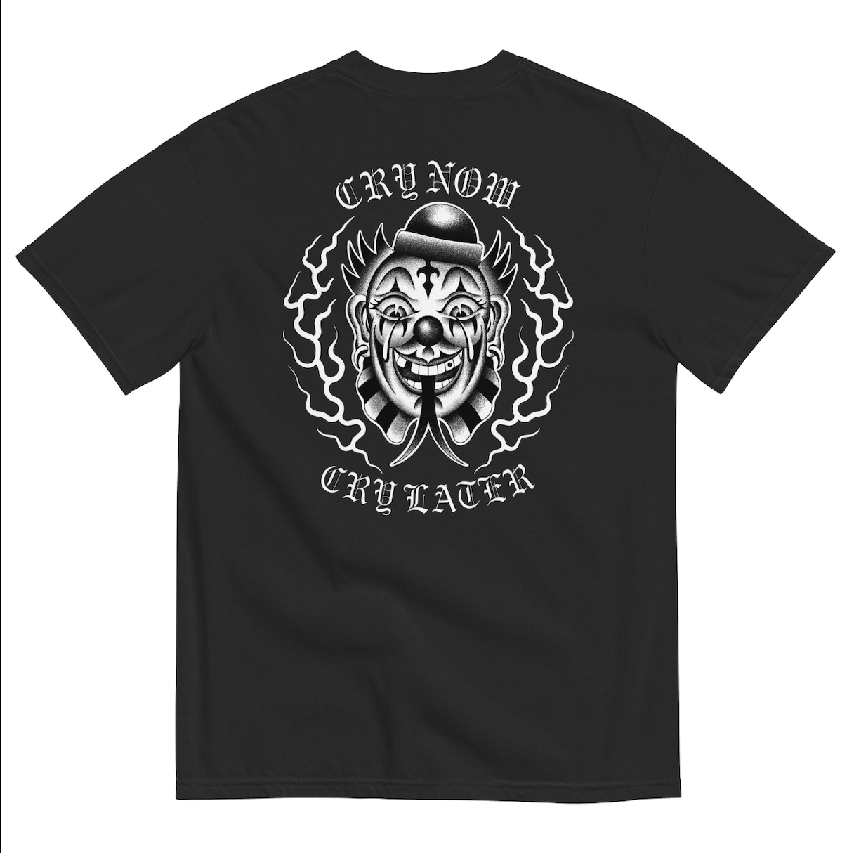 Cry Now Cry Later T-shirt